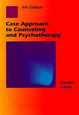 Case Approach to Counseling and Psychotherapy 0534265804 Book Cover