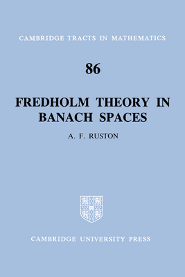 Fredholm Theory in Banach Spaces 0521604931 Book Cover