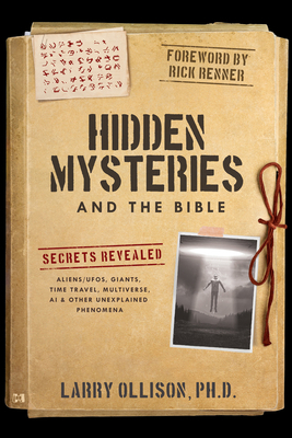 Hidden Mysteries and the Bible: Secrets Reveale... 1667502980 Book Cover