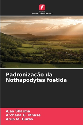 Padronização da Nothapodytes foetida [Portuguese] 6139430526 Book Cover