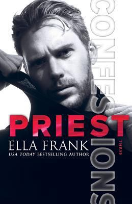 Confessions: Priest 1725718804 Book Cover