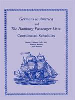 Germans to America and the Hamburg Passenger Li... 0788436503 Book Cover