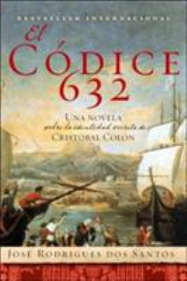 La El Codice 632: Una Novela Sobre La Identidad... [Spanish] 0061173207 Book Cover