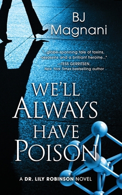 We'll Always Have Poison 1645995259 Book Cover