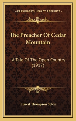 The Preacher Of Cedar Mountain: A Tale Of The O... 1165235706 Book Cover