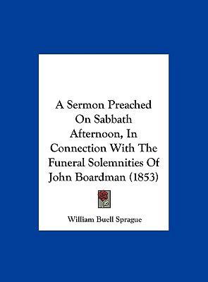 A Sermon Preached on Sabbath Afternoon, in Conn... 1162069996 Book Cover