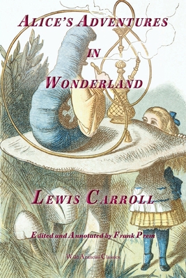 Alice's Adventures in Wonderland: Colour Edition 1923166018 Book Cover