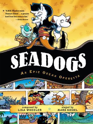 Seadogs: An Epic Ocean Operetta 1416941037 Book Cover