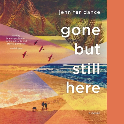 Gone But Still Here B0B9QYQN51 Book Cover