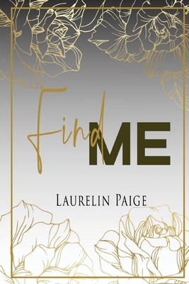 Find Me [Large Print] 1942835736 Book Cover