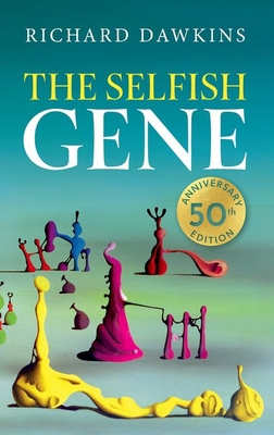 The Selfish Gene: 50th Anniversary Edition 0198985371 Book Cover