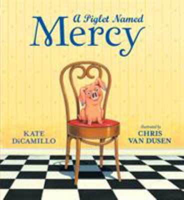 A Piglet Named Mercy 1406388688 Book Cover