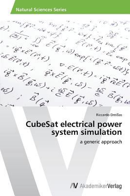 Cubesat Electrical Power System Simulation 3639473760 Book Cover