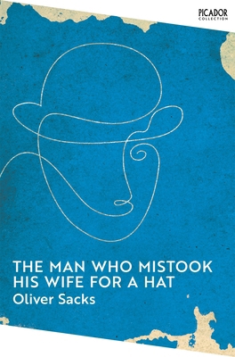 The Man Who Mistook His Wife for a Hat 152907729X Book Cover