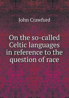 On the so-called Celtic languages in reference ... 5518710941 Book Cover