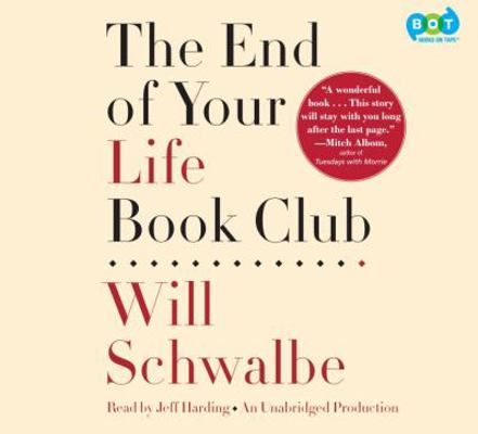 The End of Your Life Book Club 0449806650 Book Cover