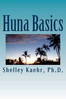 Huna Basics 1519557906 Book Cover