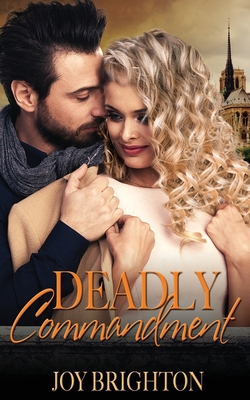 Deadly Commandment 1509226303 Book Cover
