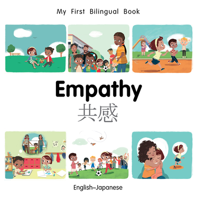 My First Bilingual Book-Empathy (English-Japanese) [Japanese] 1785088467 Book Cover
