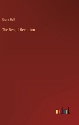 The Bengal Reversion 3368150510 Book Cover