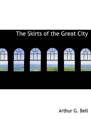 The Skirts of the Great City 1116640635 Book Cover