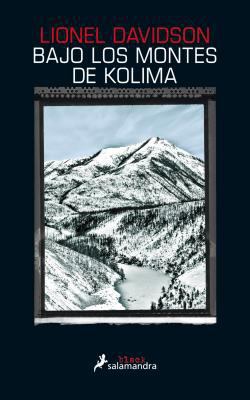 Bajo los Montes de Kolima [Spanish] 8416237174 Book Cover