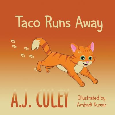 Taco Runs Away 1537105426 Book Cover