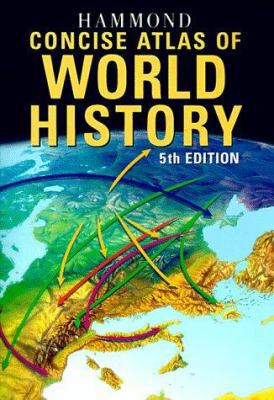 Hammond Concise Atlas of World History 0843711213 Book Cover