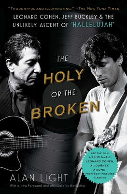 The Holy or the Broken: Leonard Cohen, Jeff Buc... 1982141360 Book Cover