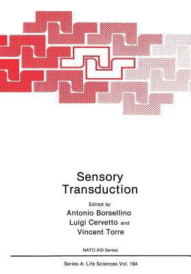 Sensory Transduction 1468458434 Book Cover