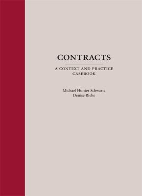 Contracts: A Context and Practice Casebook 1594606404 Book Cover