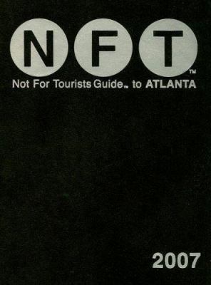 Not for Tourists Guide to Atlanta [With Fold Ou... 097780318X Book Cover