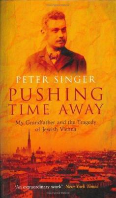 Pushing Time Away 1862076960 Book Cover