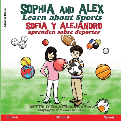 Sophia and Alex Learn about Sports: Sofía y Ale... [Spanish] 1952682185 Book Cover