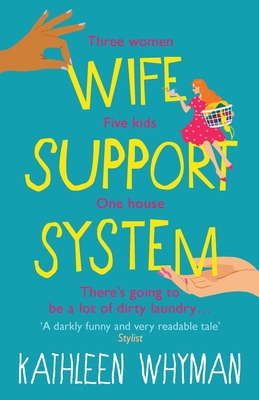 Wife Support System: A totally relatable, hilar...            Book Cover