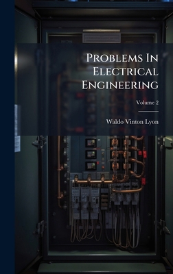 Problems In Electrical Engineering 1024699064 Book Cover