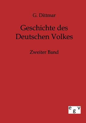 Geschichte des Deutschen Volkes [German] 386382492X Book Cover