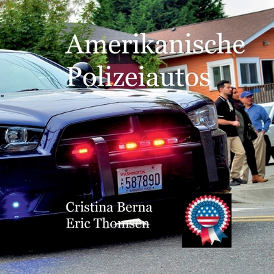 Amerikanische Polizeiautos [German] 3758332141 Book Cover