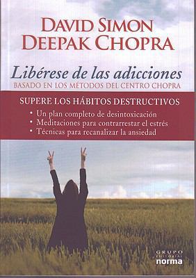 Liberese de las Adicciones/ Freedom from Addict... [Spanish] 9584517775 Book Cover