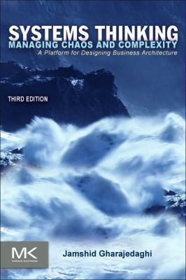 Systems Thinking: Managing Chaos and Complexity... 0123859158 Book Cover