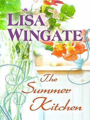 The Summer Kitchen [Large Print] 1410418049 Book Cover