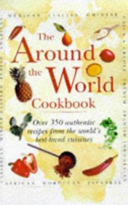 Around the World Cookbook 1840381116 Book Cover
