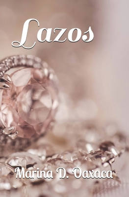 Lazos [Spanish] B09K26J345 Book Cover