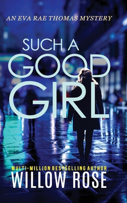 Such a Good Girl 1954938195 Book Cover