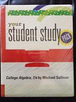 College Algebra: Your Student Study Pack 0131913344 Book Cover