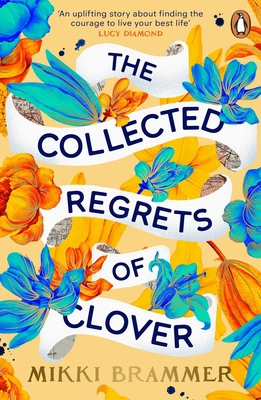 The Collected Regrets of Clover 0241996678 Book Cover