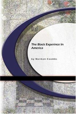 The Black Experience In America 1594560927 Book Cover