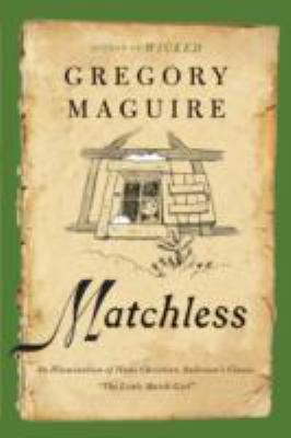 Matchless: An Illumination of Hans Christian An... 0062004824 Book Cover