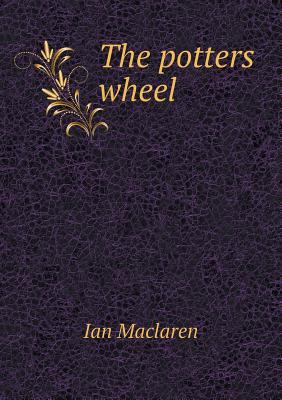 The potters wheel 5518701438 Book Cover