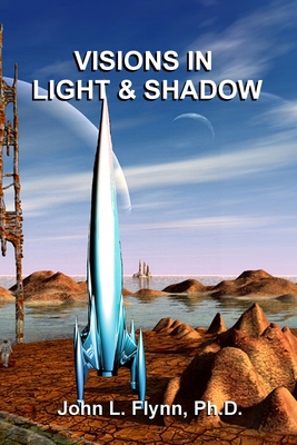 Visions in Light and Shadow 0932616682 Book Cover